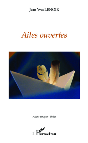 Ailes ouvertes (9782336005096-front-cover)