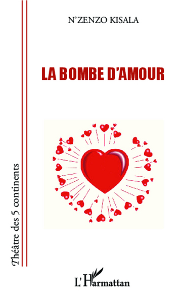 Bombe d'amour (9782336003894-front-cover)
