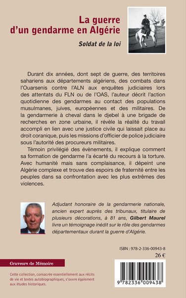 La guerre d'un gendarme en Algérie, Soldat de la loi (9782336009438-back-cover)