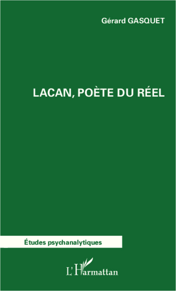 Lacan, poète du réel (9782336008226-front-cover)
