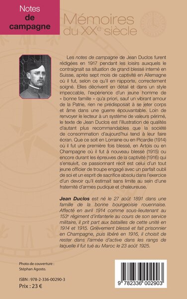 Notes de campagne (1914-1916), suivies d'un épilogue (1917-1925), commentées par son fils, Louis-Jean Duclos (9782336002903-back-cover)