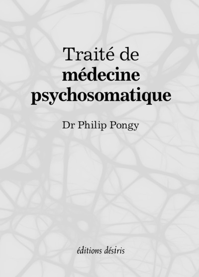 Traité de médecine psychosomatique (9782364031098-front-cover)