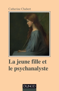 La jeune fille et le psychanalyste (9782100727506-front-cover)