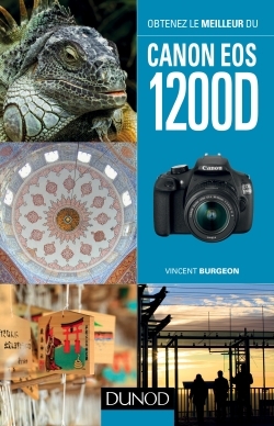 Obtenez le meilleur du Canon EOS 1200D (9782100715329-front-cover)