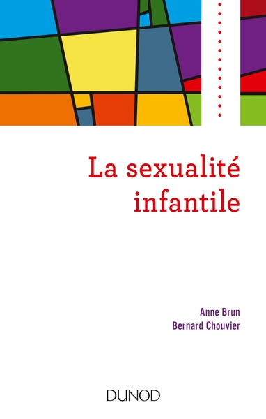 La sexualité infantile (9782100778447-front-cover)