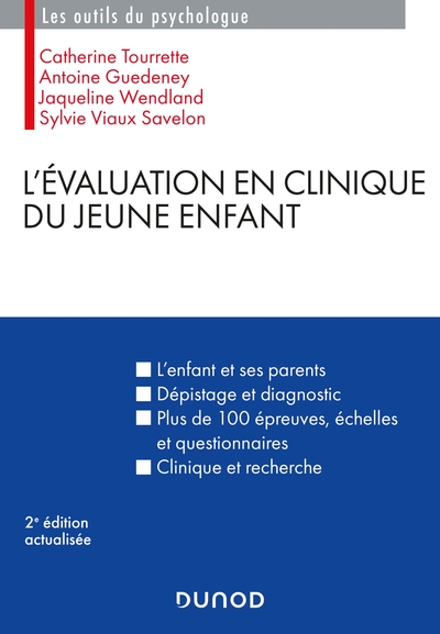 L'évaluation en clinique du jeune enfant - 2e éd. (9782100793310-front-cover)