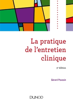 La pratique de l'entretien clinique - 5e éd. (9782100763467-front-cover)