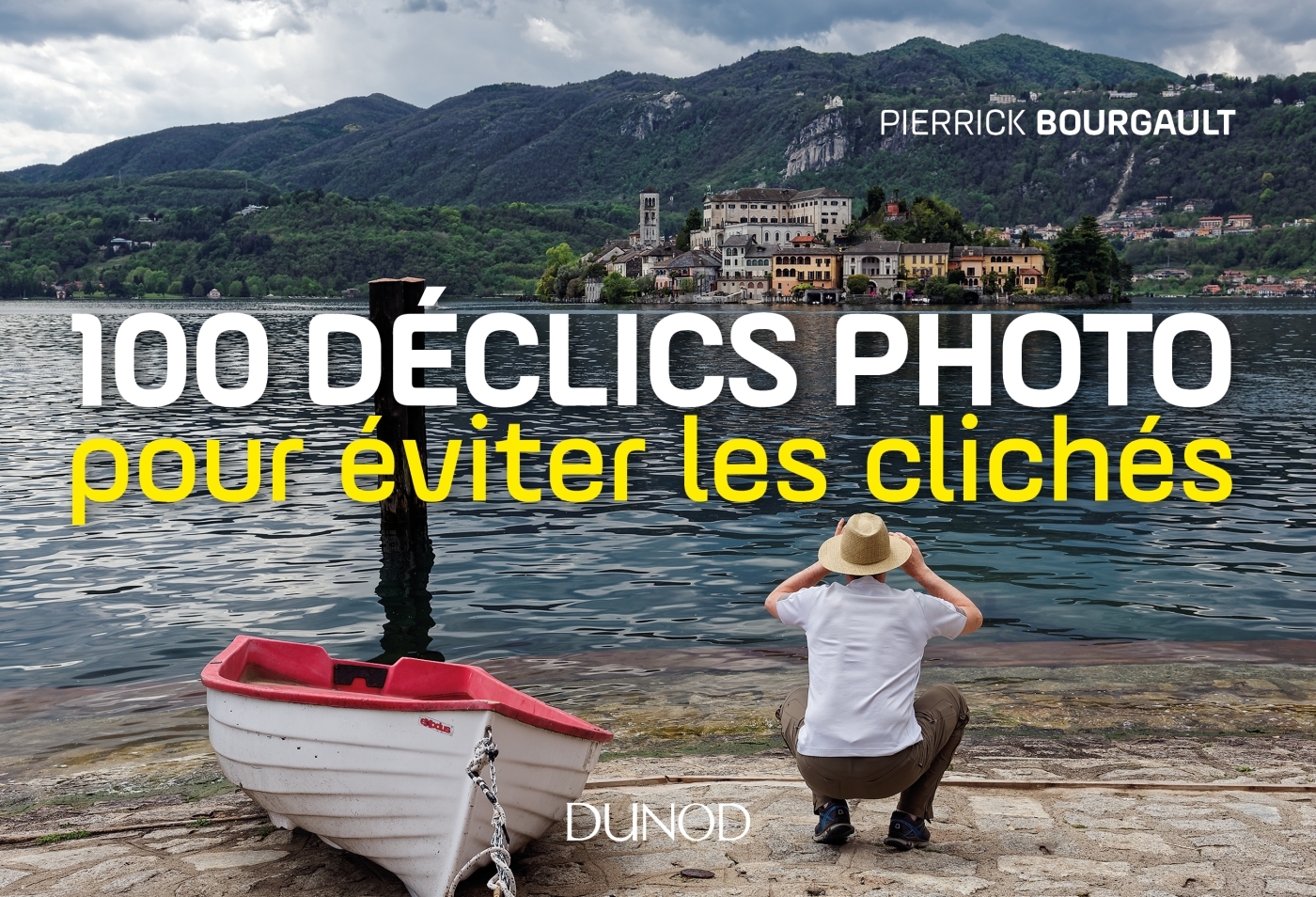 100 déclics photo pour éviter les clichés (9782100783342-front-cover)