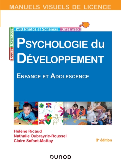 Manuel visuel de psychologie du développement - 3e éd. - Enfance et adolescence, Enfance et adolescence (9782100775538-front-cover)