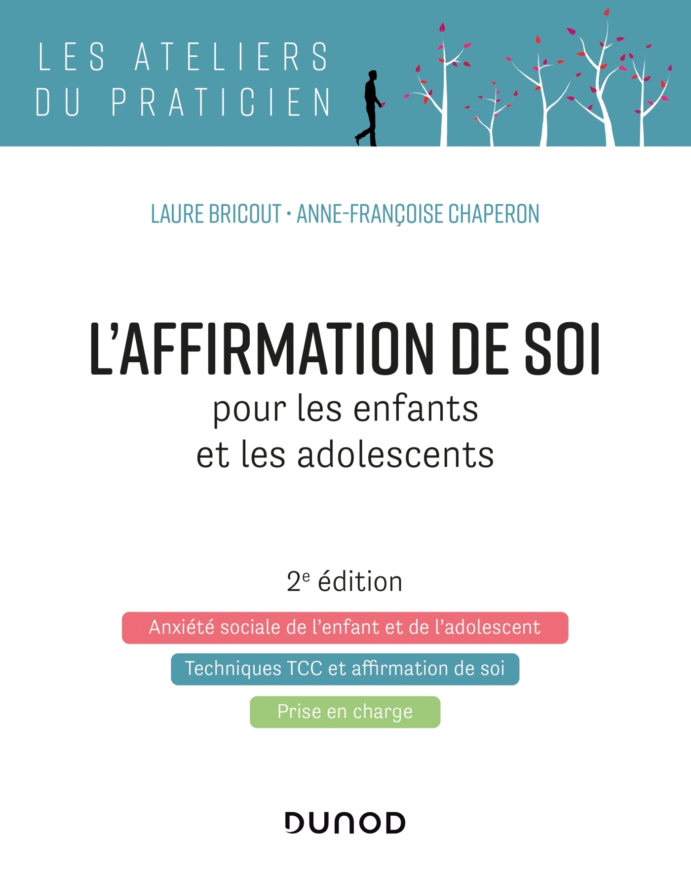 L'affirmation de soi pour les enfants et les adolescents - 2e éd. (9782100797530-front-cover)