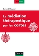 La médiation thérapeutique par les contes (9782100738090-front-cover)