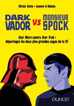 Dark Vador vs Monsieur Spock (9782100754649-front-cover)