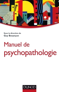 Manuel de psychopathologie (9782100743582-front-cover)