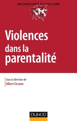 Violences dans la parentalité (9782100753802-front-cover)