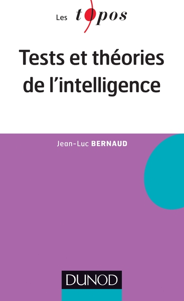 Tests et théories de l'intelligence (9782100703746-front-cover)