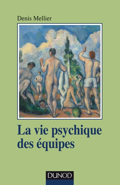 La vie psychique des équipes - Institution, soin et contenance, Institution, soin et contenance (9782100784912-front-cover)
