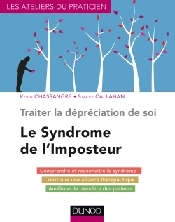 Traiter la dépréciation de soi - Le syndrome de l'imposteur, Le syndrome de l'imposteur (9782100728558-front-cover)