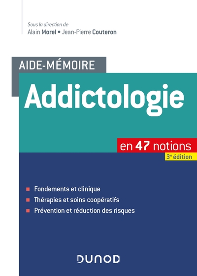 Aide-mémoire - Addictologie, en 47 notions (9782100788408-front-cover)