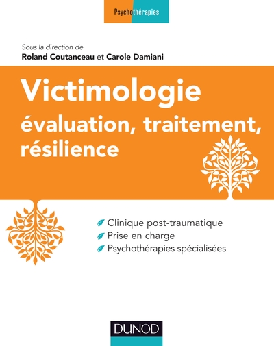 Victimologie - Evaluation, traitement, résilience (9782100784660-front-cover)