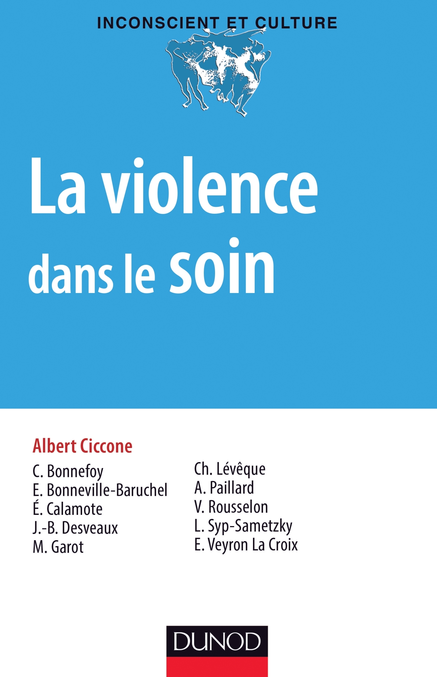 La violence dans le soin (9782100706044-front-cover)