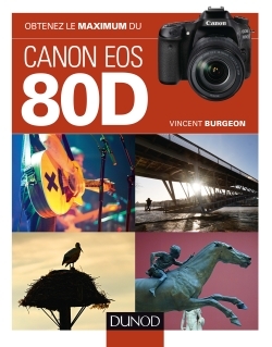 Obtenez le maximum du Canon EOS 80D (9782100754687-front-cover)