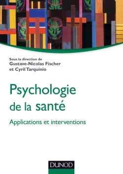Psychologie de la santé : applications et interventions (9782100706457-front-cover)