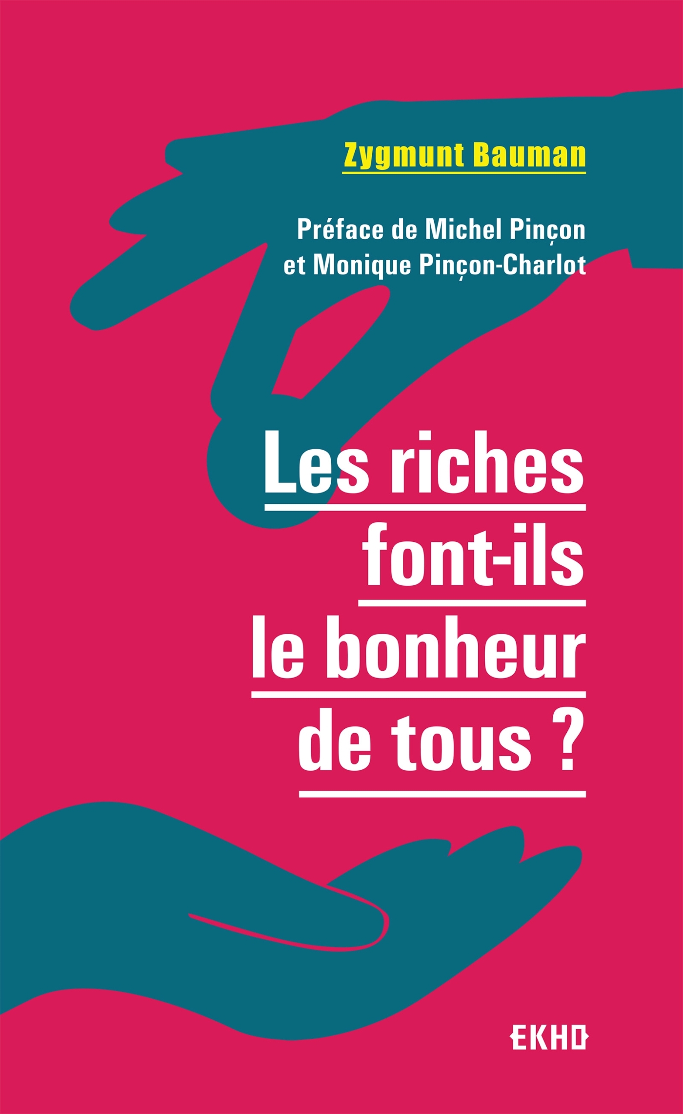 Les riches font-ils le bonheur de tous ? 2e  éd. (9782100794492-front-cover)