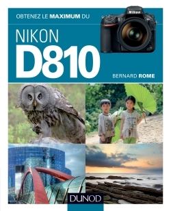 Obtenez le maximum du Nikon D810 (9782100716821-front-cover)