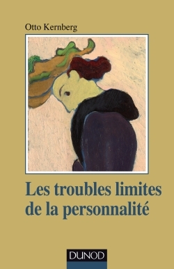 Les troubles limites de la personnalité (9782100726981-front-cover)