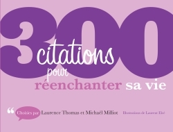 300 citations pour réenchanter sa vie, 300 citations pour réenchanter sa vie (9782100742486-front-cover)