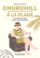 Churchill à la plage - Le vieux lion dans un transat, Le vieux lion dans un transat (9782100786572-front-cover)