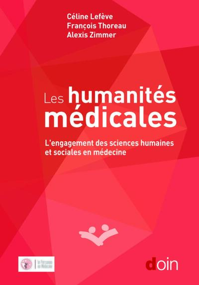 Les humanités médicales, L'engagement des sciences humaines et sociales en médecine (9782704015849-front-cover)