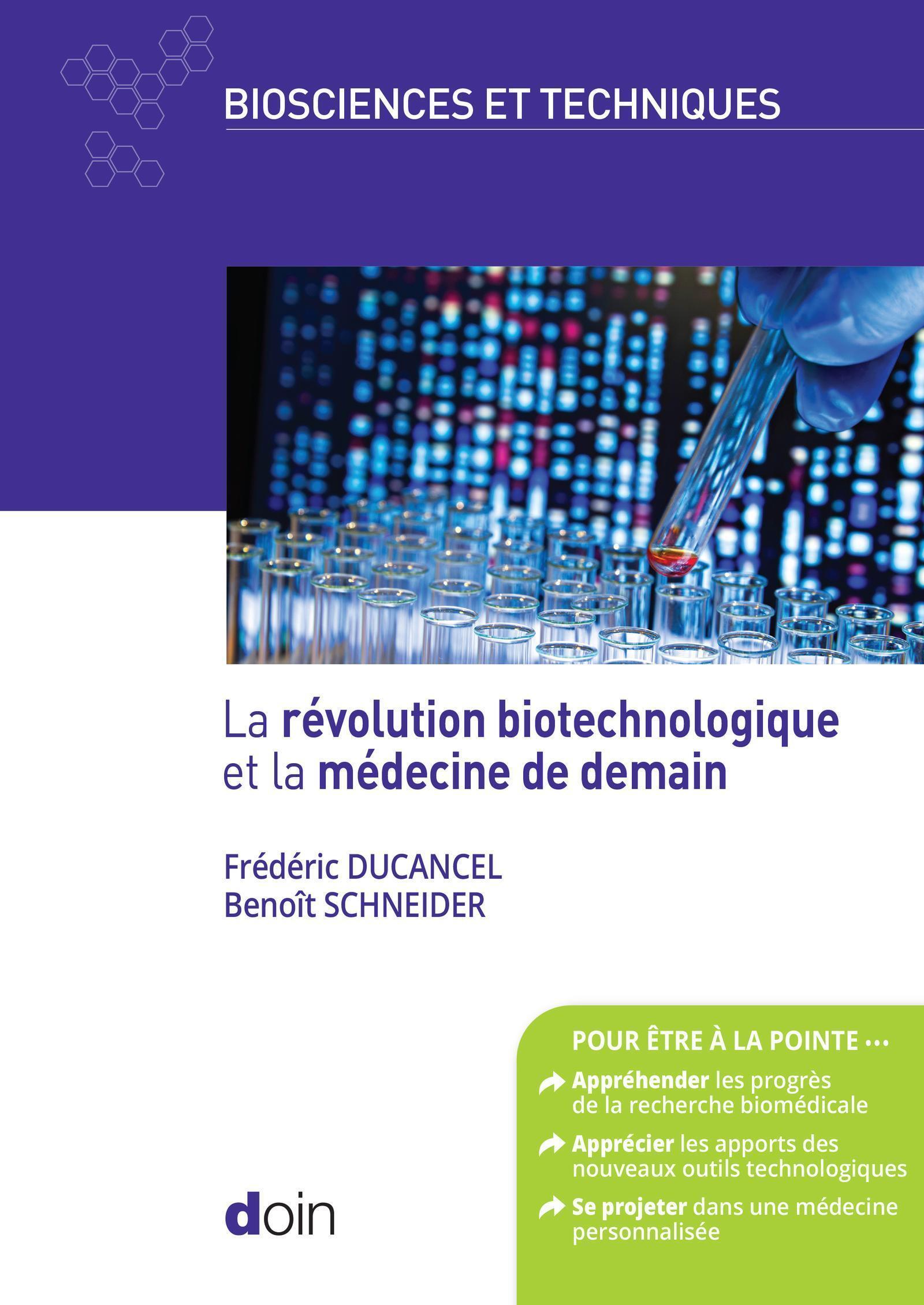 La révolution biotechnologique et la médecine de demain (9782704016204-front-cover)