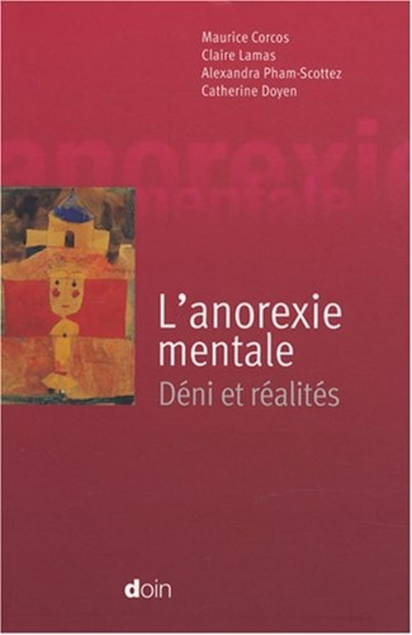 L'anorexie mentale, Déni et réalités. (9782704012602-front-cover)