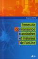 Pertes de connaissance transitoires et malaises de l'adulte (9782704013722-front-cover)