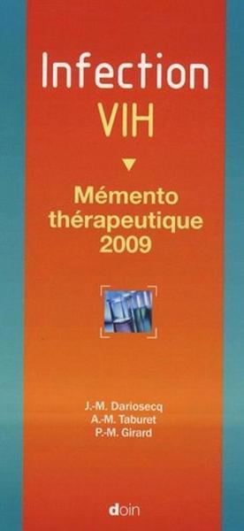 Infection VIH - 9e édition, Mémento thérapeutique 2009 (9782704012664-front-cover)