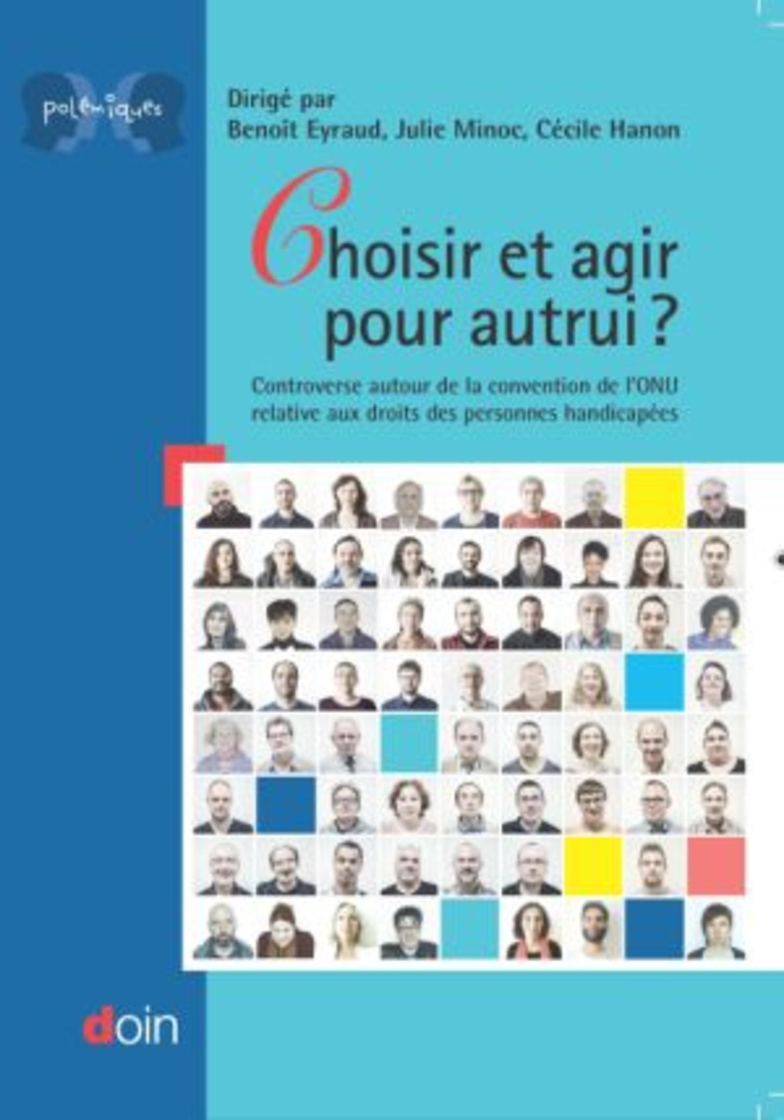 Choisir et agir pour autrui ?, Controverse autour de la Convention de l'ONU relative aux droits des personnes handicapées (9782704015818-front-cover)