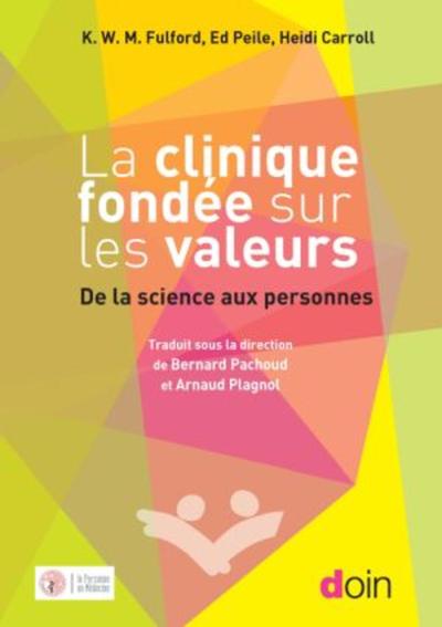 La clinique fondée sur les valeurs, De la science aux personnes (9782704014798-front-cover)