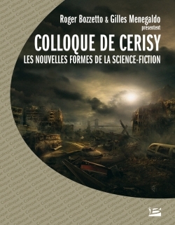 Colloque de Cerisy 2003 - Les nouvelles formes de la science fiction (9782915549461-front-cover)