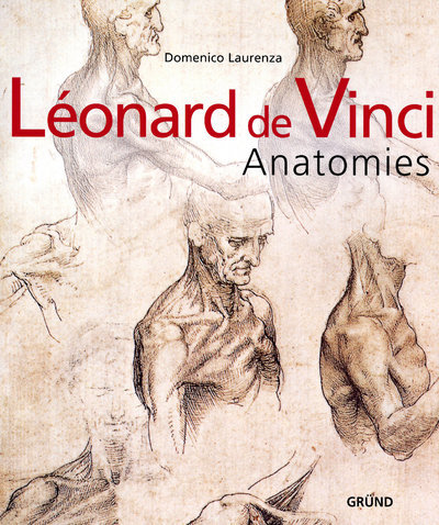 Léonard de Vinci anatomies (9782700029376-front-cover)