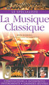La musique classique (9782700013474-front-cover)