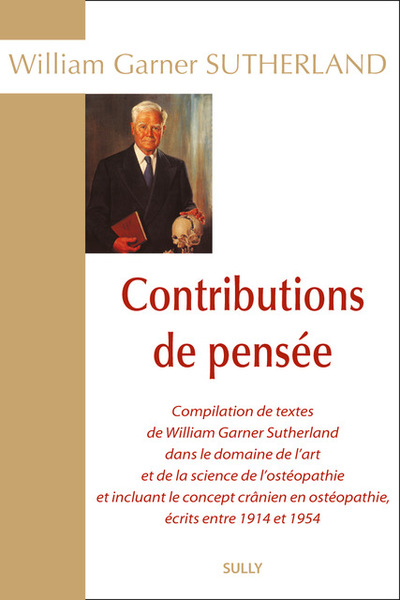 Contributions de pensée, Compilations de textes de William Garner Sutherland (9782354322175-front-cover)