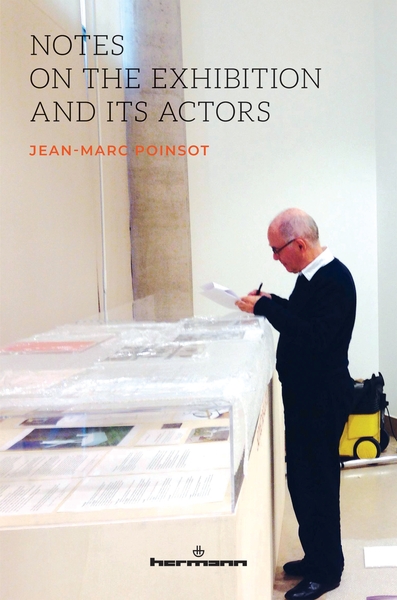 Notes on the Exhibition and its Actors (9791037044761-front-cover)