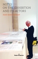 Notes on the Exhibition and its Actors (9791037044761-front-cover)