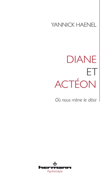 Diane et Actéon, Le désir d écrire (9791037003164-front-cover)
