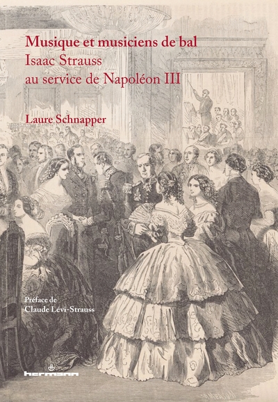 Musique et musiciens de bal, Isaac Strauss au service de Napoléon III (9791037021298-front-cover)