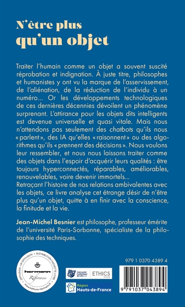 N'être plus qu'un objet, La tentation d'oublier la vie (9791037043894-back-cover)