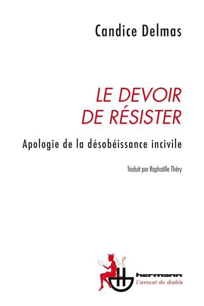 Le devoir de résister, Apologie de la désobéissance incivile (9791037019851-front-cover)