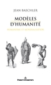 Modèles d'humanité, Humanisme et mondialisation (9791037001726-front-cover)