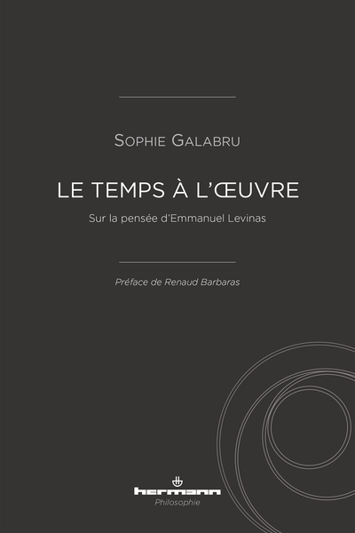 Le Temps à l'oeuvre, Sur la pensée d'Emmanuel Levinas (9791037002921-front-cover)